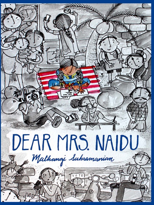 Title details for Dear Mrs. Naidu by Mathangi Subramanian - Available